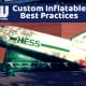 Custom Inflatable Best Practices